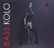 Bass Kolo. /digi-pack/