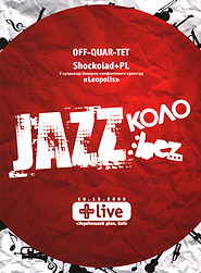Off-Quar-Tet, ShockolaD. Jazz:Kolo:Bez. Live. (DVD).